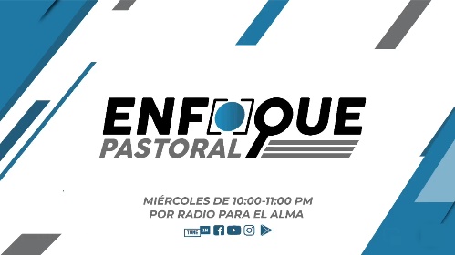 ENFOQUE PASTORAL